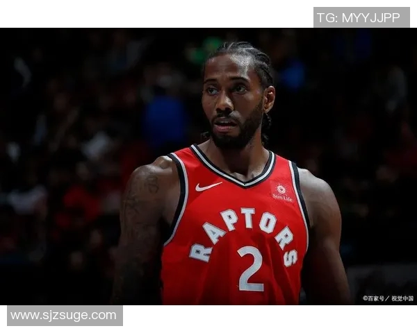 伦纳德在对阵76人的精彩表现集锦回顾与分析